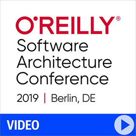 O'Reilly Software Architecture Conference 2019 in Berlin Video Compilation