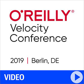 O'Reilly Velocity Conference 2019 in Berlin Video Compilation